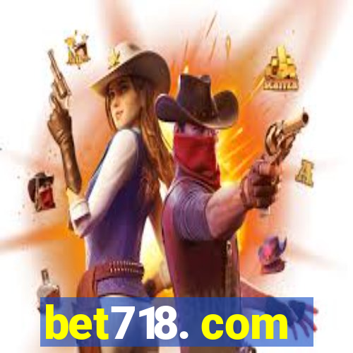 bet718. com